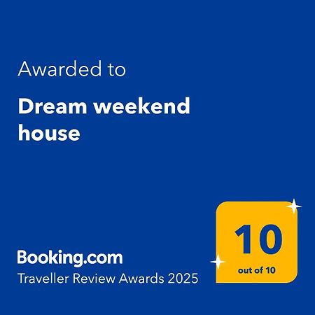 Вілла Dream Weekend House Вісоко Екстер'єр фото
